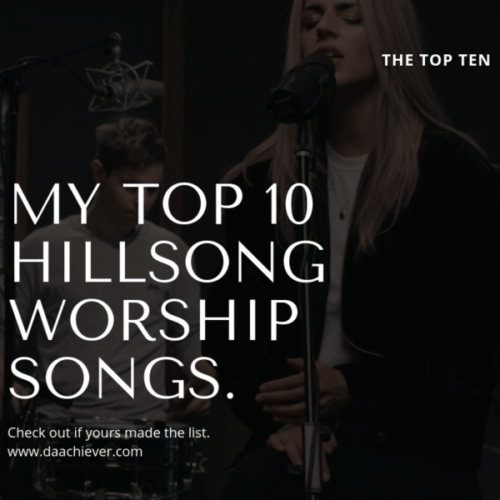 Top Ten Hillsong worship with free mp3 download (www.daachiever.com)