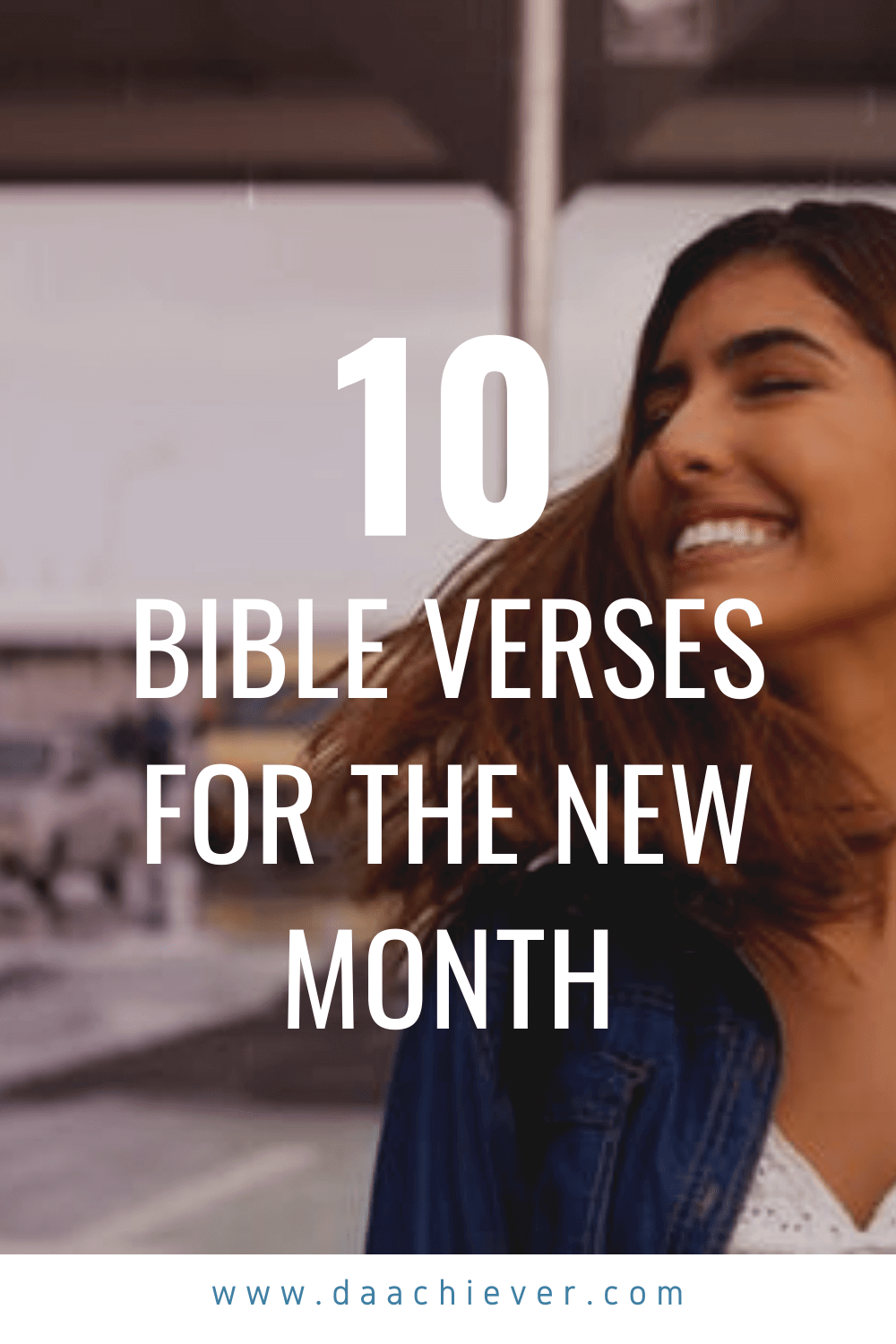 10 Bible Verses for the new month