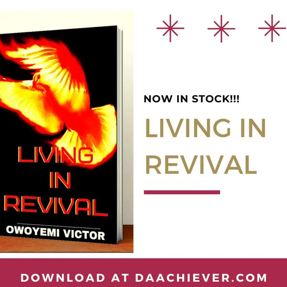 A BOOK BY OWOYEMI VICTOR: LIVING IN REVIVAL