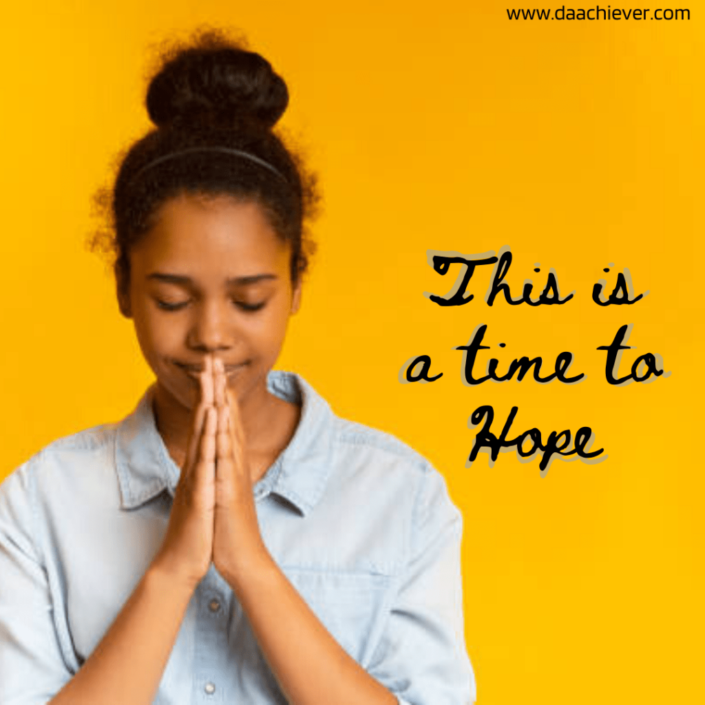 This is a time to Hope: 3 things to do when hoping in God