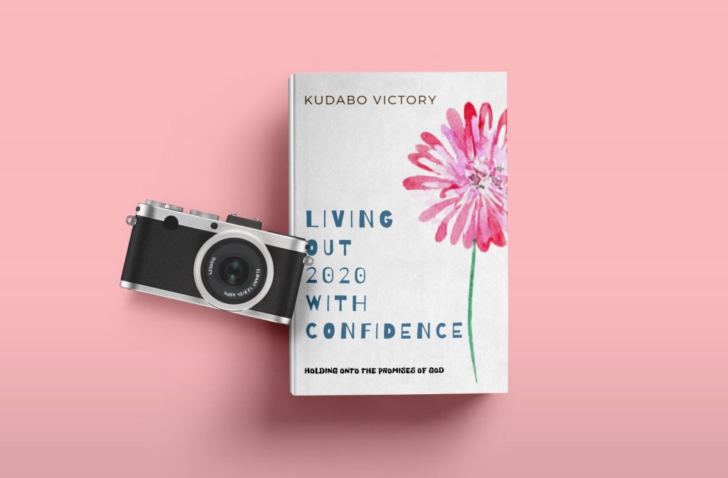Living 2020 with Confidence by Kudabo Victory 6