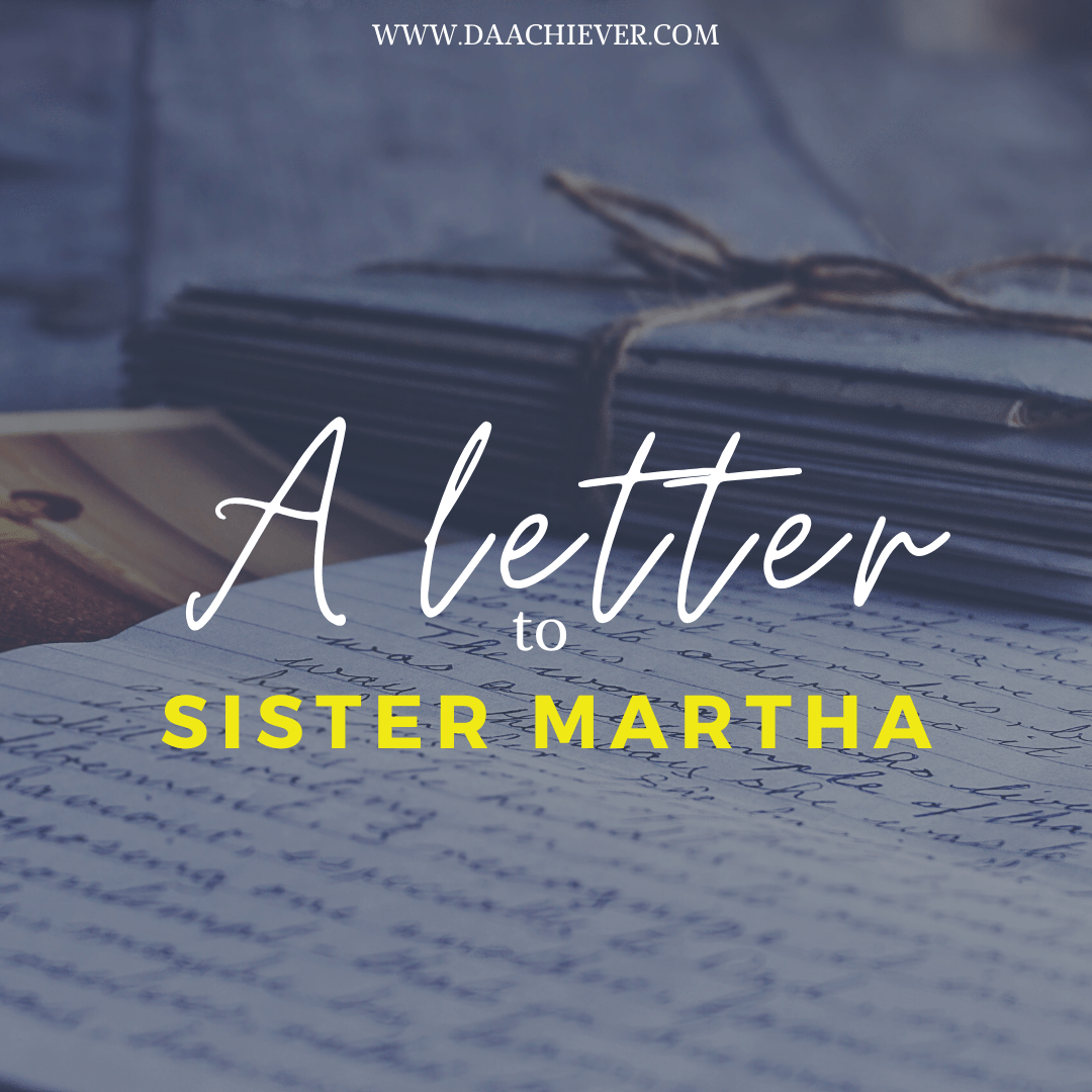 A letter to Sister Martha