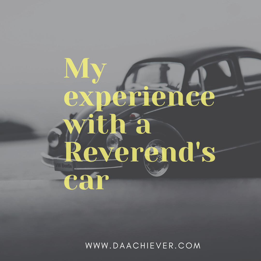 My experience with a Reverend's car