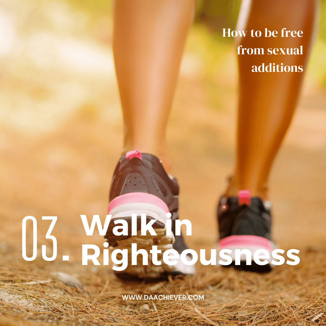 5 ways to overcome sexual immoralities - Walk in Righteousness