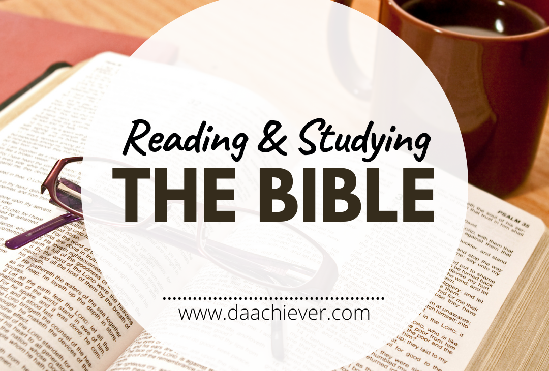 Reading and studying the Bible