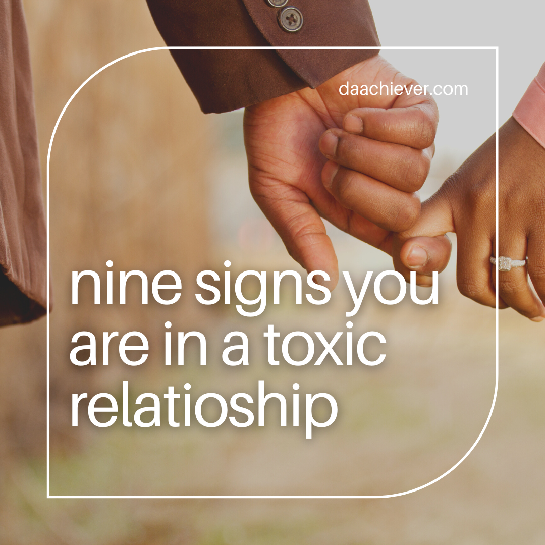 signs to know you are in a toxic relationship