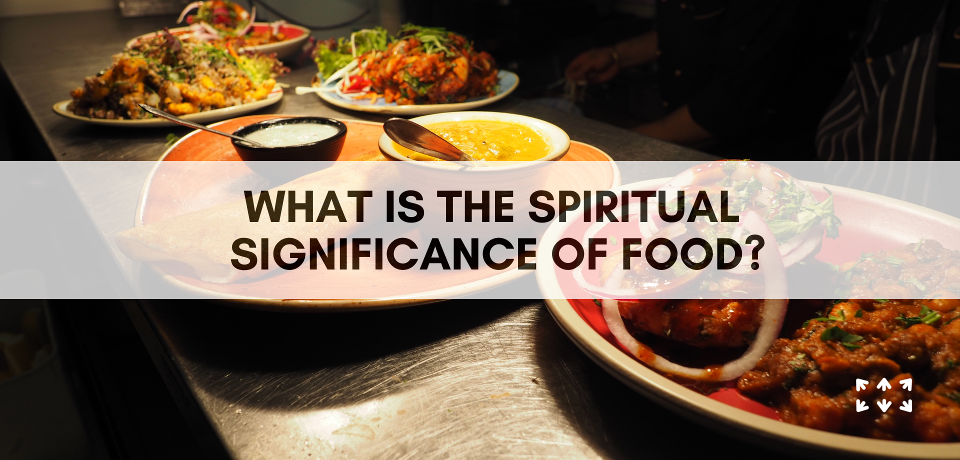 what is the spiritual significance of food