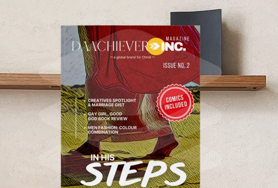 Daachiever Inc Unveils New Magazine: In His Steps