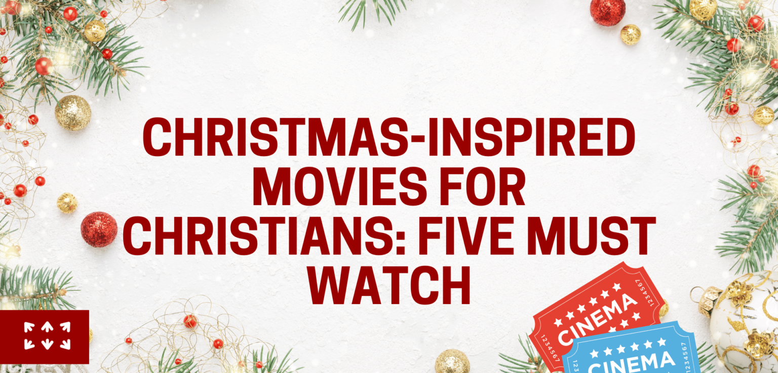 Christmas-inspired movies for Christians: Five must watch