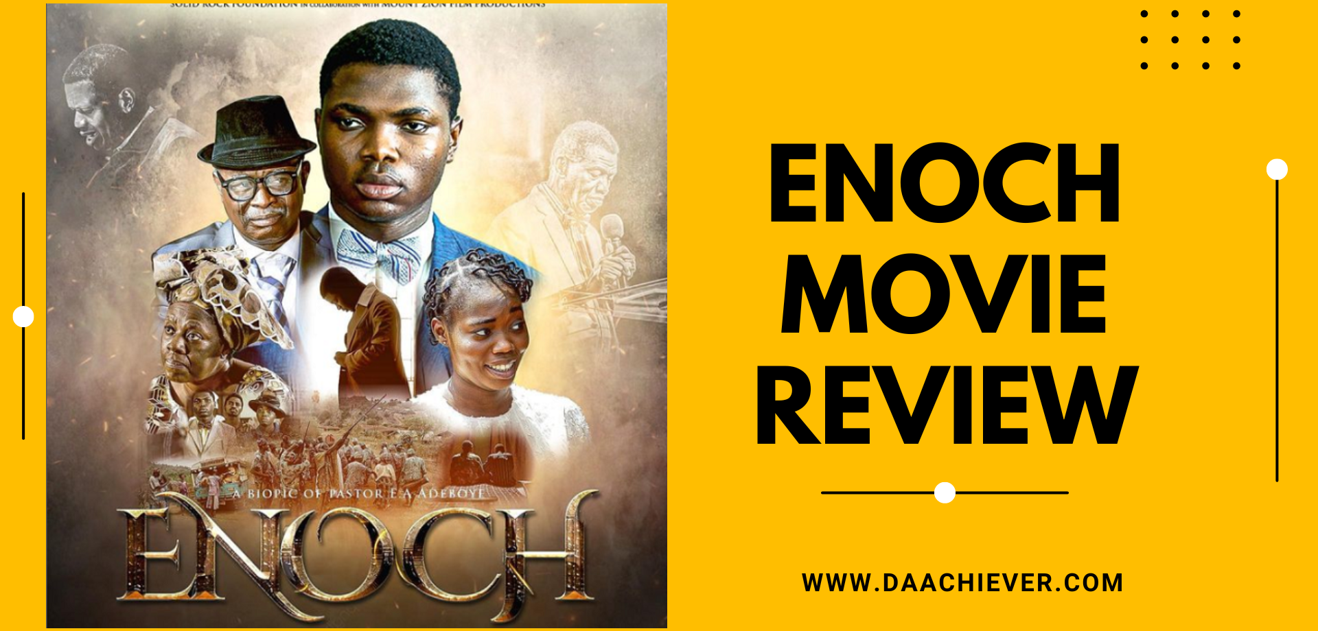 Enoch Movie Review: A Mount Zion Film Production